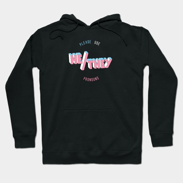 He/They Pronouns (round) Hoodie by Jaimie McCaw